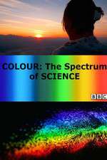 Watch Colour: The Spectrum of Science M4ufree