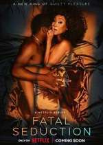 Watch Fatal Seduction M4ufree