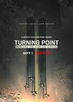 Watch Turning Point: 9/11 and the War on Terror M4ufree