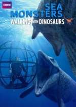 Watch Sea Monsters: A Walking with Dinosaurs Trilogy M4ufree