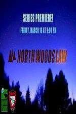 Watch North Woods Law M4ufree