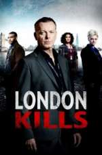 Watch London Kills M4ufree