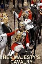 Watch Her Majesty\'s Cavalry M4ufree