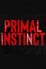 Watch Primal Instinct M4ufree