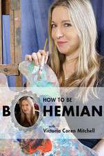 Watch How to Be Bohemian with Victoria Coren Mitchell M4ufree