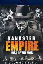 Watch Gangster Empire Rise of the Mob M4ufree