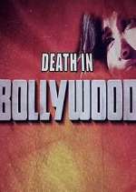 Watch Death in Bollywood M4ufree