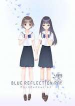 Watch Blue Reflection Ray M4ufree