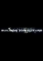 Watch Building the Future M4ufree