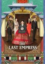 Watch The Last Empress M4ufree