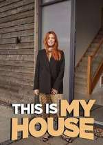 Watch This is MY House M4ufree