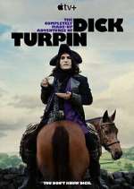 Watch The Completely Made-Up Adventures of Dick Turpin M4ufree