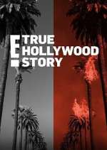 Watch E! True Hollywood Story M4ufree