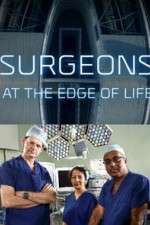 Watch Surgeons: At the Edge of Life M4ufree