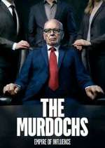 Watch The Murdochs: Empire of Influence M4ufree