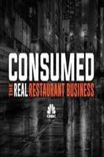 Watch Consumed The Real Restaurant Business M4ufree