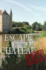 Watch Escape to the Chateau: DIY M4ufree
