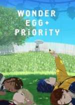 Watch Wonder Egg Priority M4ufree