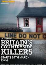 Britain\'s Countryside Killers m4ufree