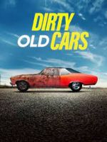 Watch Dirty Old Cars M4ufree