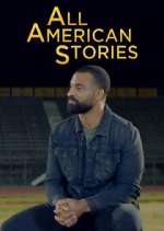 Watch All American Stories M4ufree